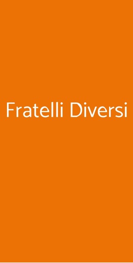 Fratelli Diversi, Milano