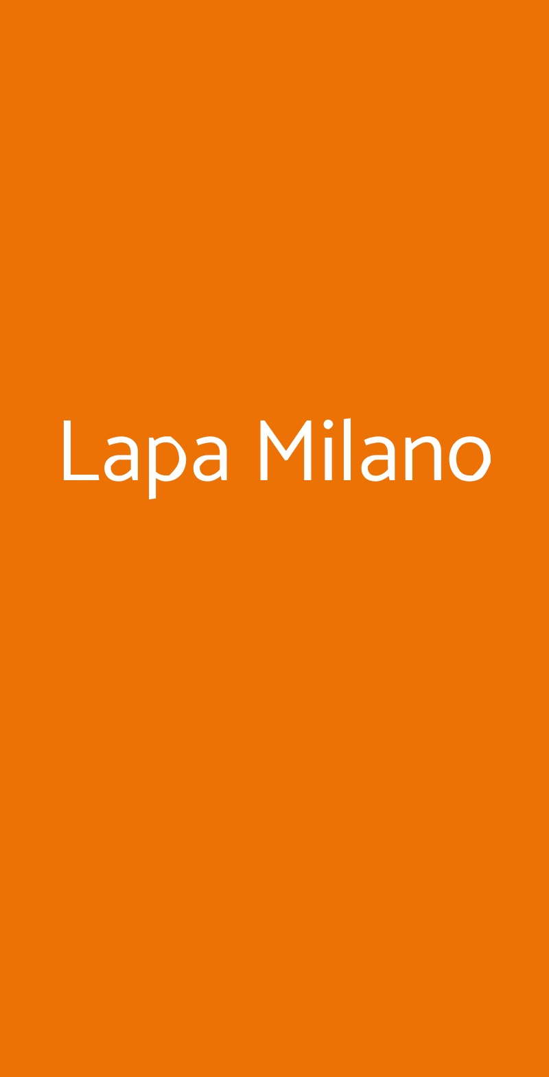 Lapa Milano, Milano