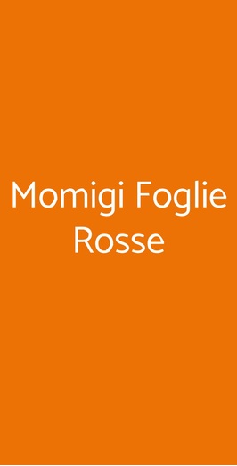 Momigi Foglie Rosse, Milano