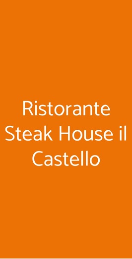 Ristorante Steak House Il Castello, Milano