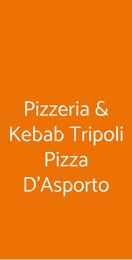 Pizzeria & Kebab Tripoli Pizza D'asporto, Milano