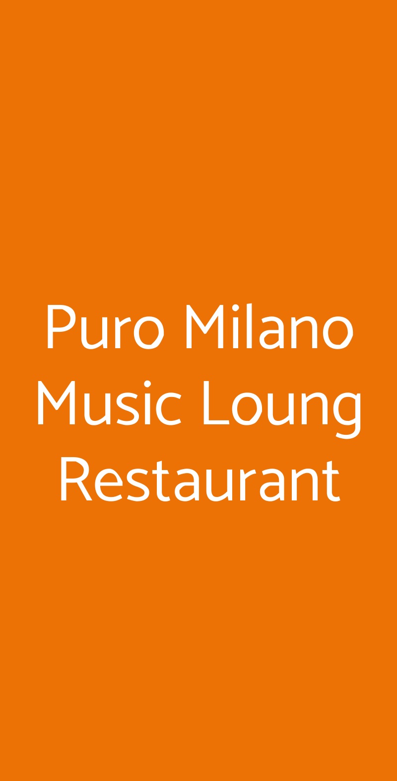 Puro Milano Music Loung Restaurant Milano menù 1 pagina