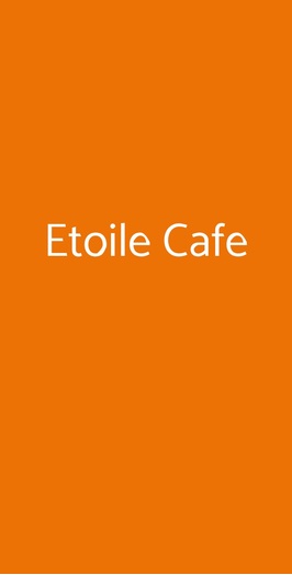 Etoile Cafe, Milano