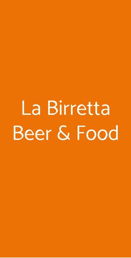 La Birretta Beer & Food, Milano