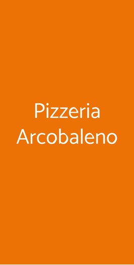 Pizzeria Arcobaleno, Milano