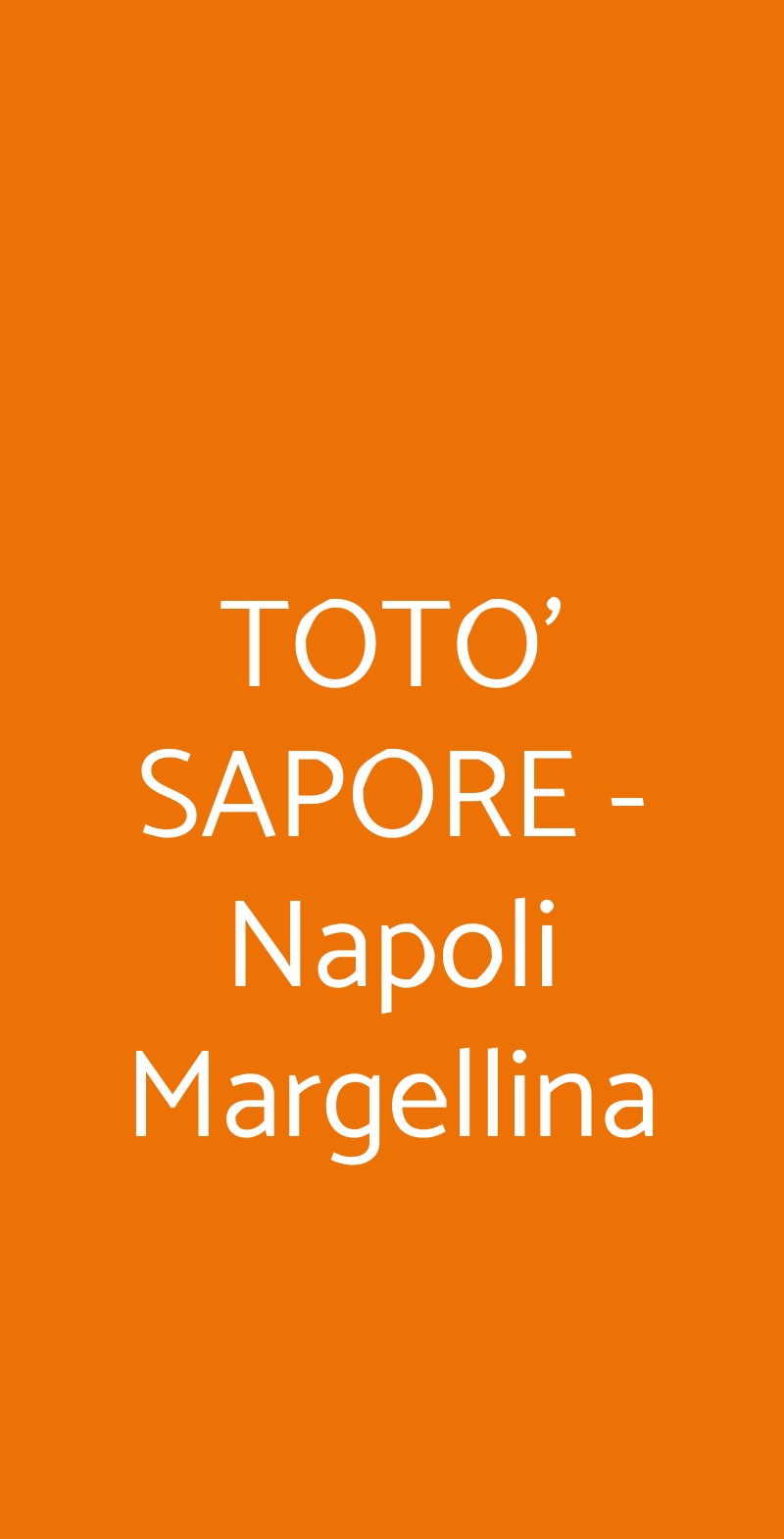 TOTO' SAPORE - Napoli Margellina Napoli menù 1 pagina