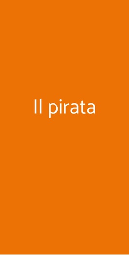 Il Pirata, Lodi
