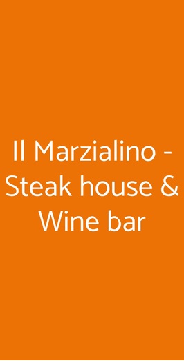 Il Marzialino - Steak House & Wine Bar, Sorrento