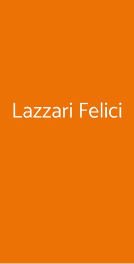 Lazzari Felici, San Giorgio a Cremano