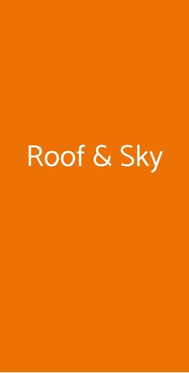 Roof & Sky, Bacoli
