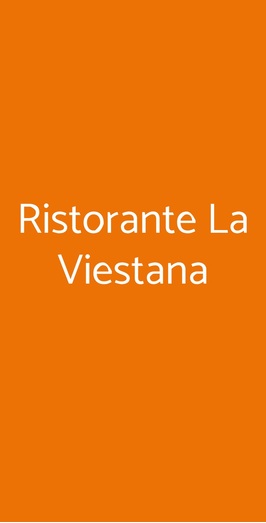 Ristorante La Viestana, Monza