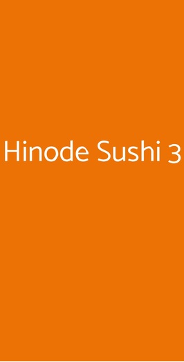 Hinode Sushi 3, Arcore