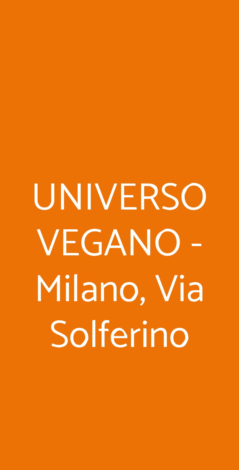 UNIVERSO VEGANO - Milano, Via Solferino Milano menù 1 pagina
