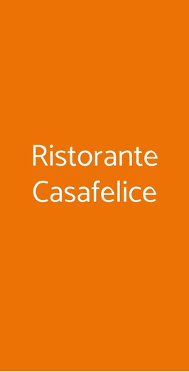 Ristorante Casafelice, Desio
