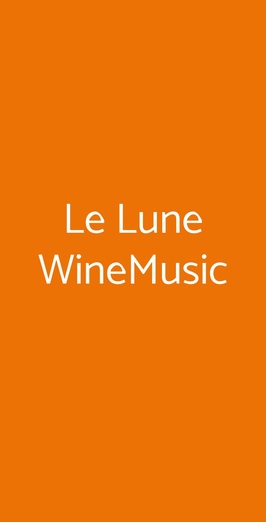 Le Lune Winemusic, Pompei