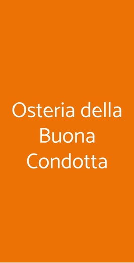 Osteria Della Buona Condotta