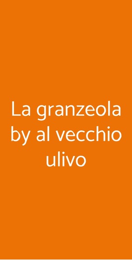 La Granzeola By Al Vecchio Ulivo, Pozzuoli