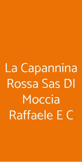 La Capannina Rossa Sas Di Moccia Raffaele E C, Napoli