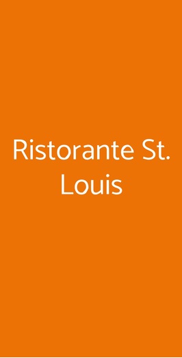 Ristorante St. Louis, Villasanta