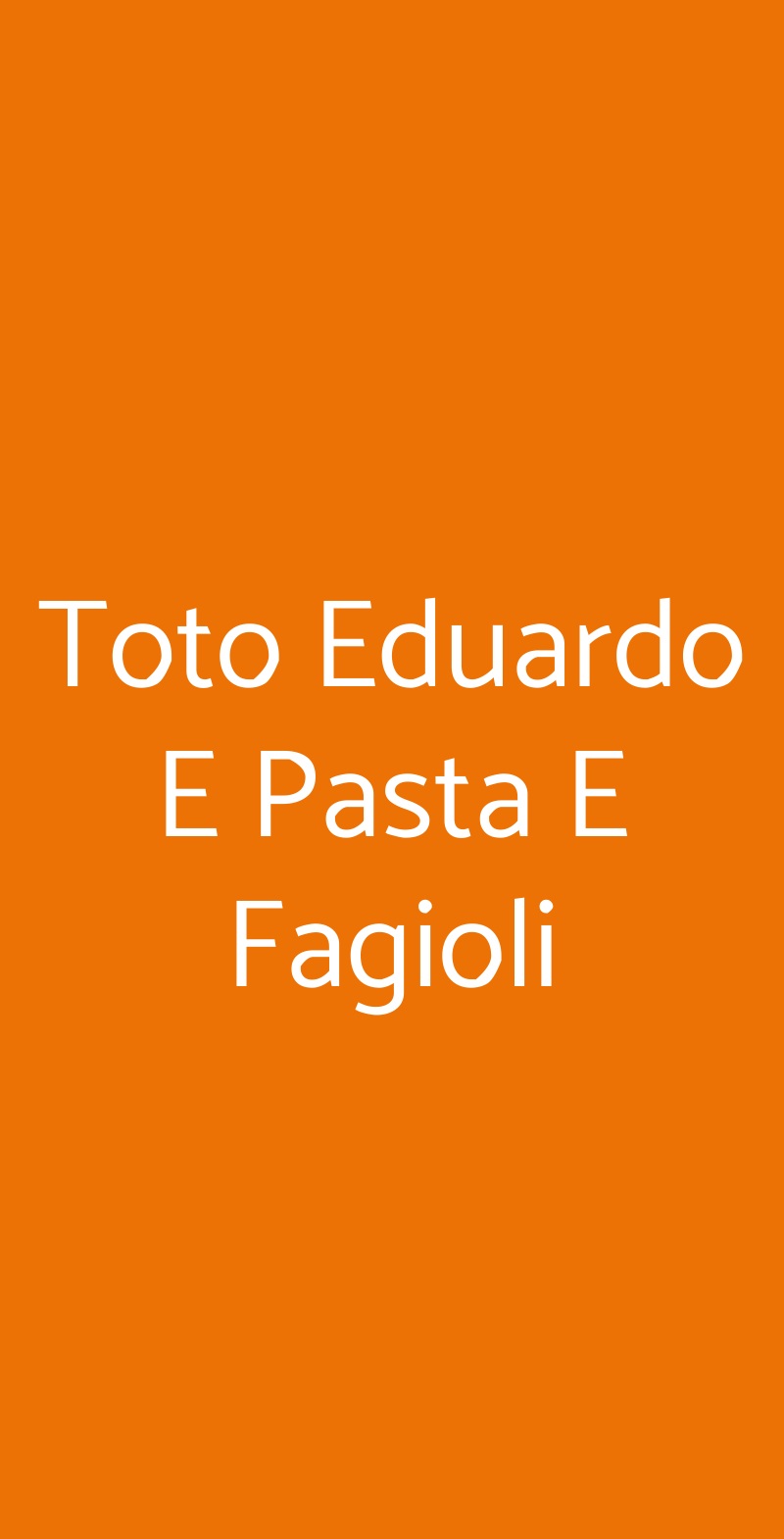 Toto Eduardo E Pasta E Fagioli Napoli menù 1 pagina