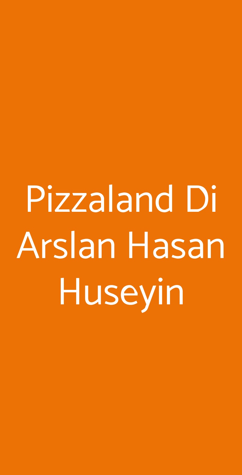 Pizzaland Di Arslan Hasan Huseyin, Desio