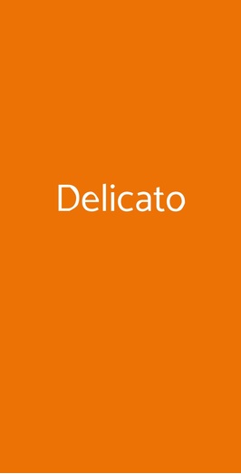 Delicato, Napoli