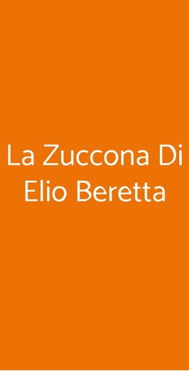 La Zuccona Di Elio Beretta, Triuggio