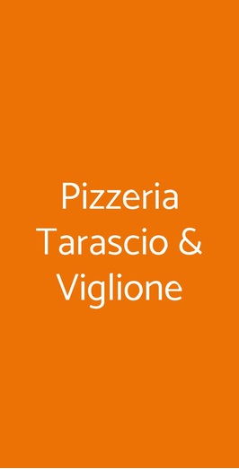 Pizzeria Tarascio & Viglione, Napoli