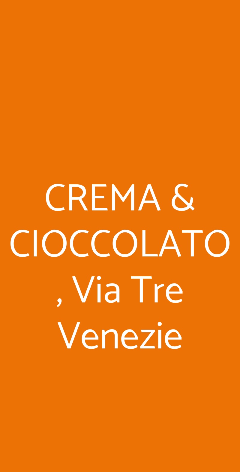 CREMA & CIOCCOLATO , Via Tre Venezie Terni menù 1 pagina