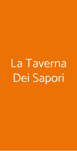 La Taverna Dei Sapori, Volla