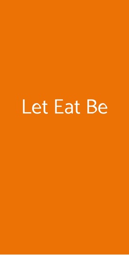 Let Eat Be, Nola