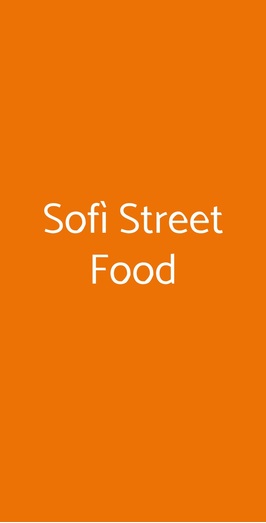 Sofì Street Food, Pompei