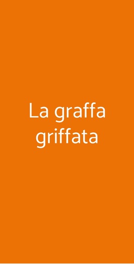 La Graffa Griffata, Napoli