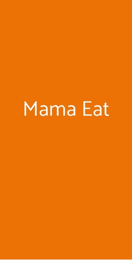 Mama Eat, Napoli