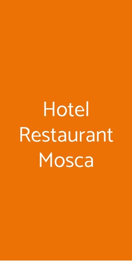 Hotel Restaurant Mosca, Monza