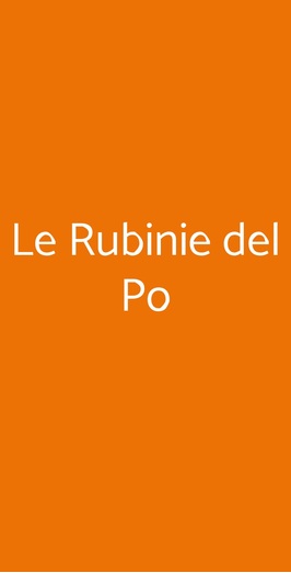 Le Rubinie Del Po