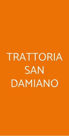 Trattoria San Damiano, Valle Salimbene