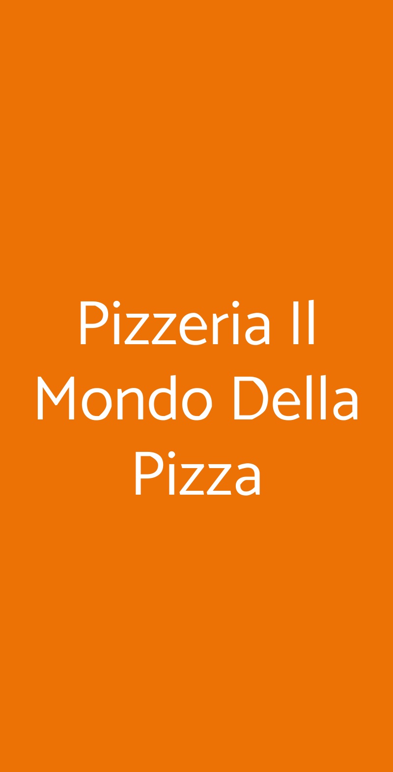 Pizzeria Il Mondo Della Pizza Casoria menù 1 pagina