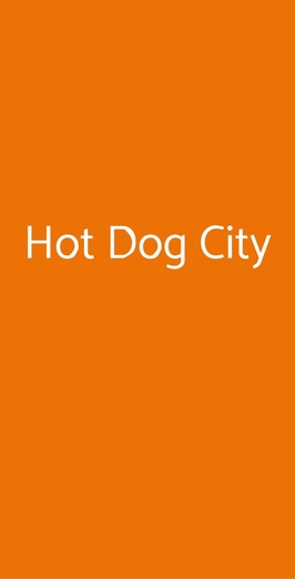 Hot Dog City, Napoli