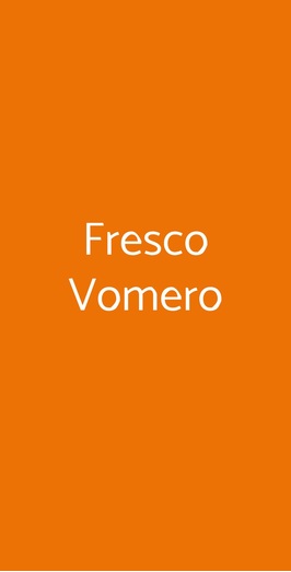 Fresco Vomero, Napoli