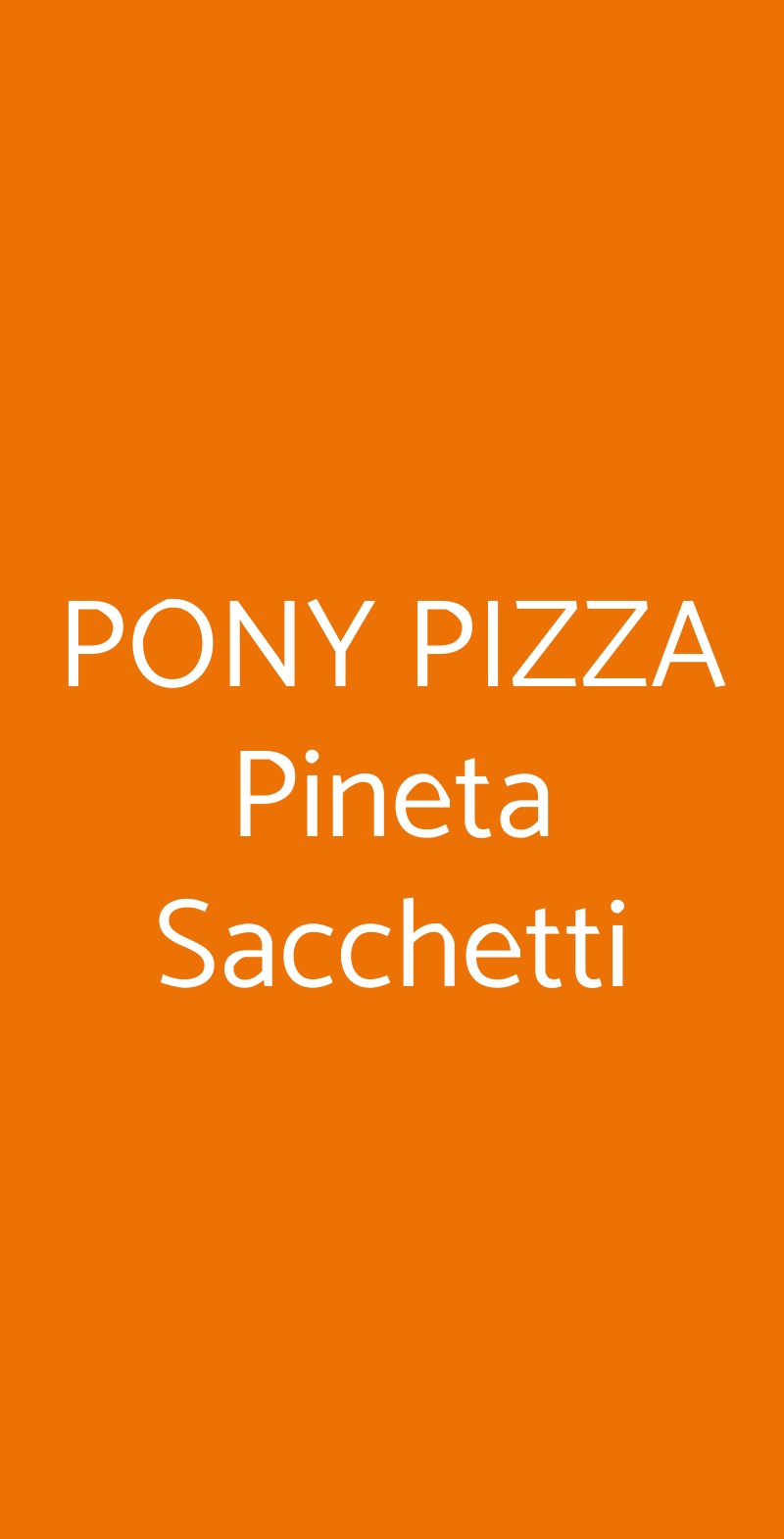 PONY PIZZA Pineta Sacchetti Roma menù 1 pagina