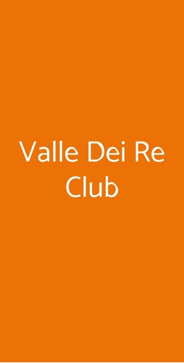 Valle Dei Re Club, Napoli
