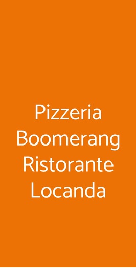 Pizzeria Boomerang Ristorante Locanda, Porto Viro