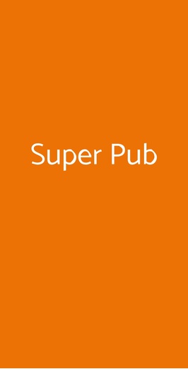 Super Pub, Quarto