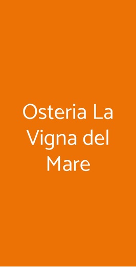 Osteria La Vigna Del Mare, Matera