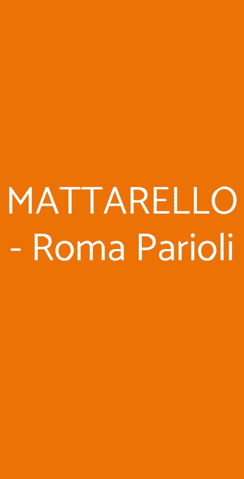 MATTARELLO - Roma Parioli Roma menù 1 pagina