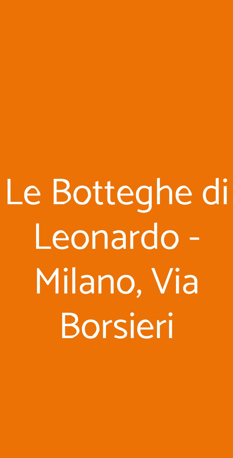 Le Botteghe di Leonardo - Milano, Via Borsieri Milano menù 1 pagina