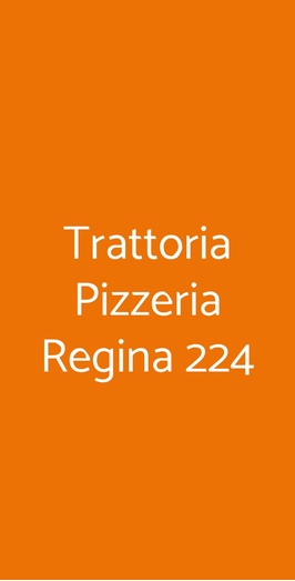 Trattoria Pizzeria Regina 224, Torino