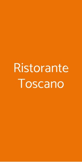 Ristorante Toscano, Torino