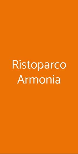 Ristoparco Armonia, Castiglione Torinese